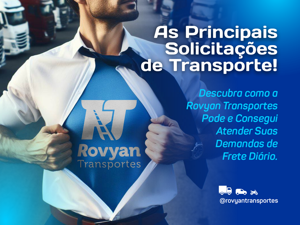 As Principais Solicitações de Transporte 