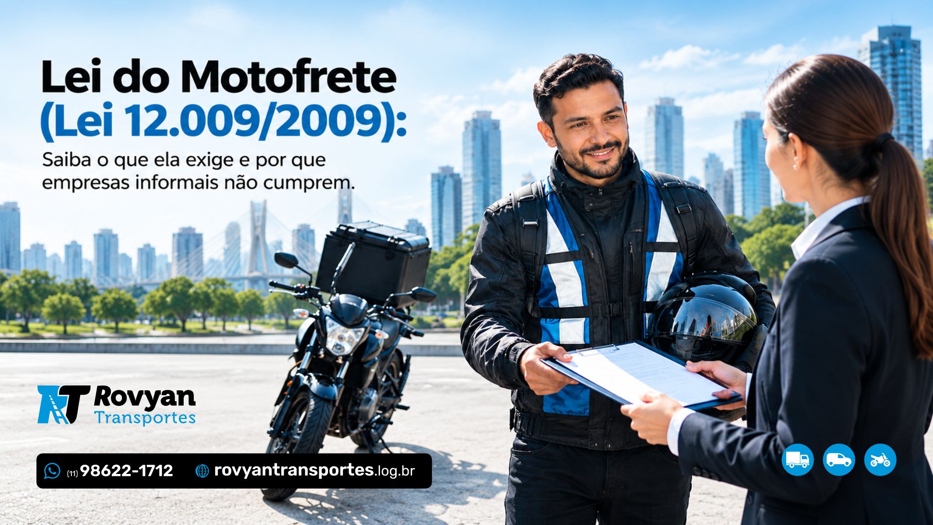 Lei do Motofrete 12.009/2009 - Rovyan Transportes