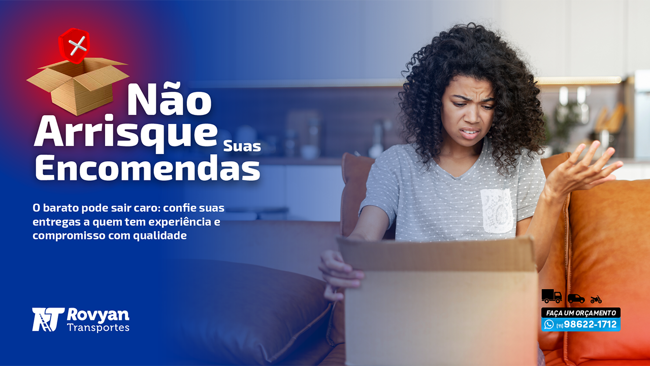 Não Arrisque Suas Encomendas: Escolha Profissionais para um Transporte Seguro 