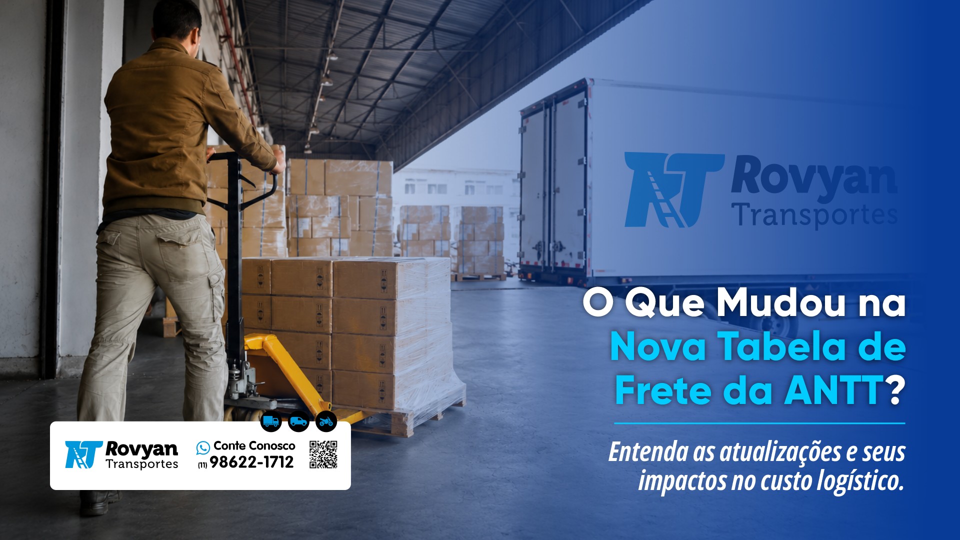 O Que Mudou na Nova Tabela de Frete da ANTT - Rovyan Transportes