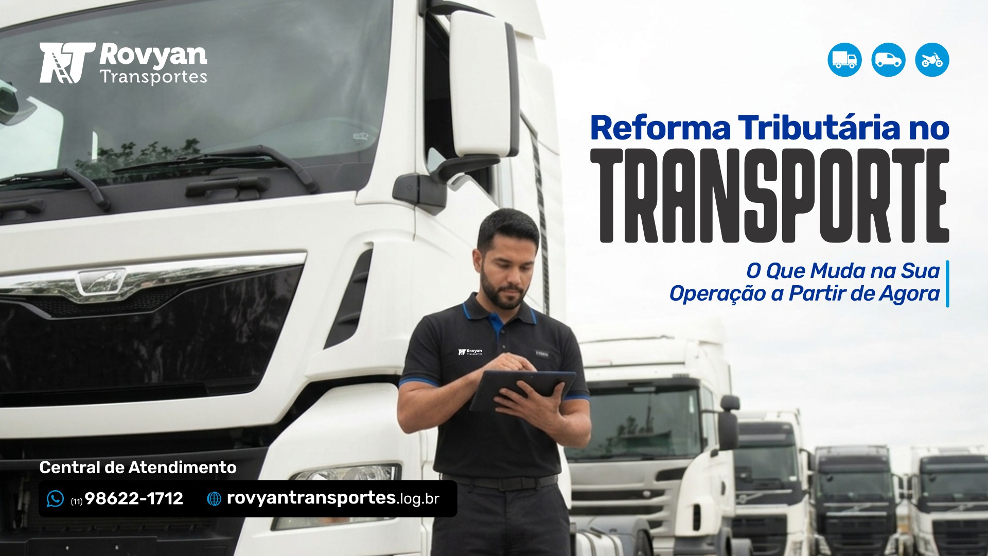 Reforma Tributária e Transporte de Cargas - Rovyan Transportes