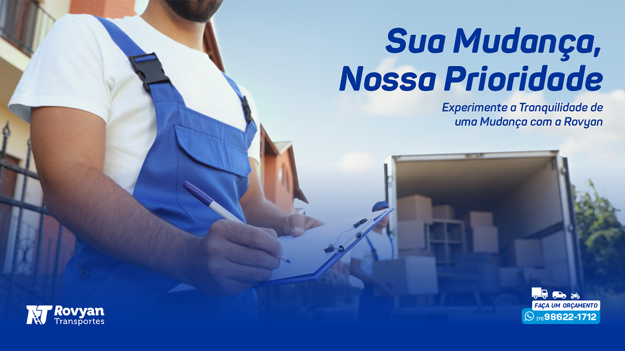 Sua Mudança, Nossa Prioridade